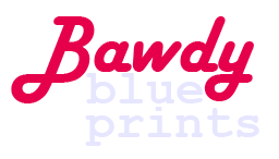 Bawdy Blueprints